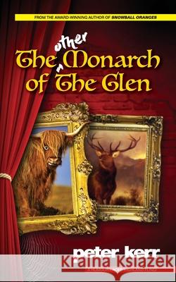The Other Monarch of the Glen Peter Kerr 9780957658684 Oasis-WERP - książka
