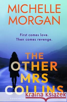 The Other Mrs Collins Michelle Morgan 9781917705530 Bloodhound Books - książka