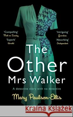 The Other Mrs Walker Mary Paulson-Ellis 9781447293927 Pan Macmillan - książka