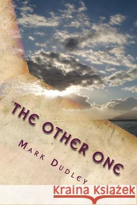 The Other One Mark Dudley 9781512062236 Createspace - książka