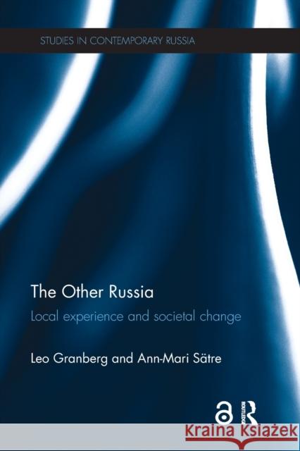 The Other Russia: Local experience and societal change Granberg, Leo 9781032097640 Routledge - książka