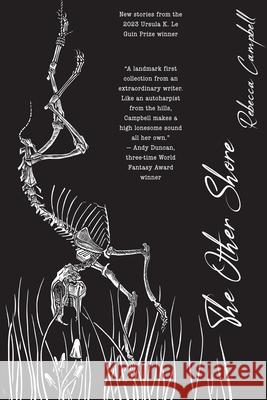 The Other Shore Rebecca Campbell 9781998466016 Stelliform Press - książka