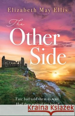The Other Side Elizabeth May Ellis 9781068191213 Black Sand Books - książka