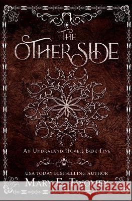 The Other Side Mary E Twomey   9781088177082 IngramSpark - książka