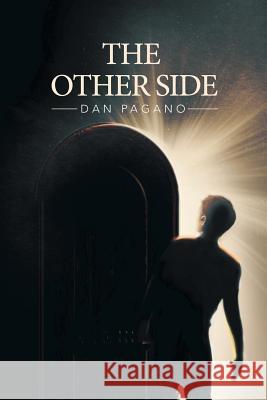 The Other Side Dan Pagano 9781546272915 Authorhouse - książka