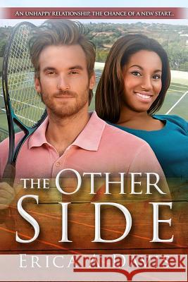 The Other Side: A Pregnancy Billionaire Sports BWWM Romance Davis, Erica A. 9781532995859 Createspace Independent Publishing Platform - książka