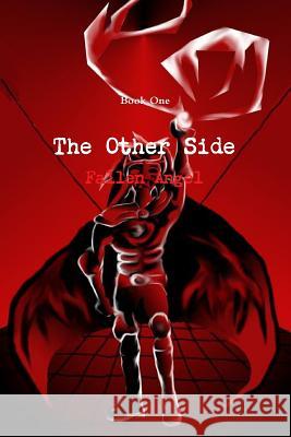 The Other Side: Fallen Angel Book 1 Sierra Kingen 9781312295995 Lulu.com - książka