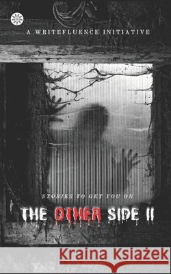 The Other Side II Sneha Acharekar Team Writefluence  9798353337195 Independently Published - książka