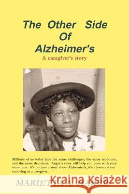 The Other Side of Alzheimer's, a caregiver's story Marietta Harris 9780615328201 Rbmb Publishing - książka