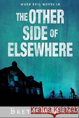 The Other Side of Elsewhere Brett McKay 9781948051194 Red Adept Publishing - książka