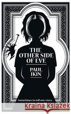 The Other Side of Eve Paul Ikin Paul Ikin 9780992534646 Paul Ikin - książka