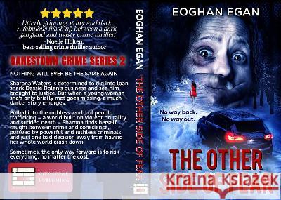 The Other Side of Fear Eoghan Egan   9781915399137 City Stone Publishing - książka