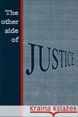 The Other Side of Justice: A Murder Mystery Hal B. Coleman 9780865341838 Sunstone Press - książka