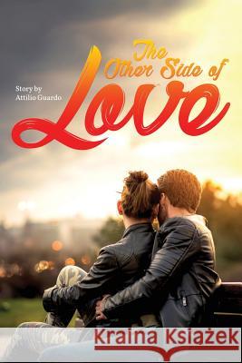 The Other Side of Love Attilio Guardo 9781949981889 Readersmagnet LLC - książka