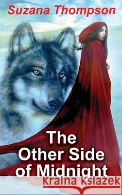 The Other Side of Midnight Suzana Thompson 9781735885339 Shadowswept Publishing LLC - książka