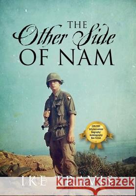 The Other Side of Nam Ike Travis 9781977228727 Outskirts Press - książka