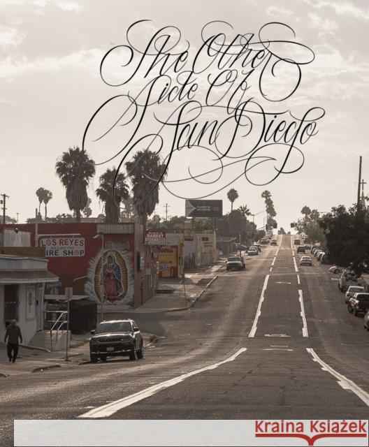 The Other Side of San Diego Miguel 