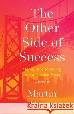 The Other Side of Success Martin Sawa 9781735046914 Steeple Press - książka