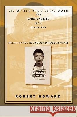 The Other Side of the Coin: The Spiritual Life of a Black Man Robert Howard 9780979981739 Still Press - książka