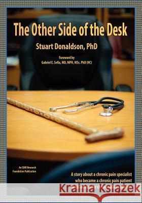 The Other Side of the Desk Donaldson, Stuart 9780984608553 Isnr Research Foundation - książka