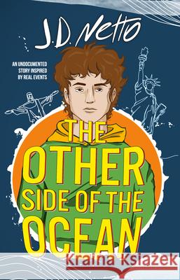 The Other Side of the Ocean J. D. Netto 9781625677204 Jab Books - książka