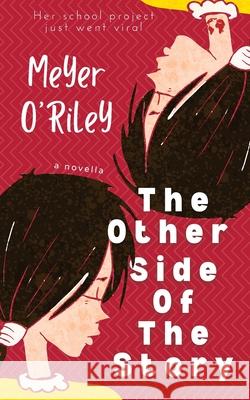 The Other Side of The Story: Keep an open mind Meyer O'Riley 9780648505372 Patricia Sargant - książka