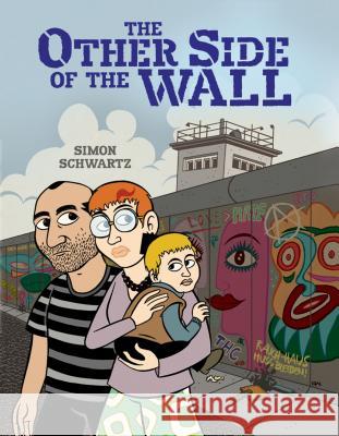 The Other Side of the Wall Simon Schwartz 9781467760287 Graphic Universe - książka