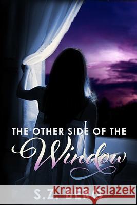 The Other Side of the Window S. Z. Berg 9781492906506 Createspace - książka