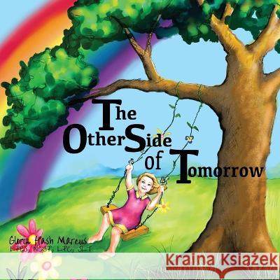 The Other Side of Tomorrow Gloria Hash Marcus   9781088157411 IngramSpark - książka