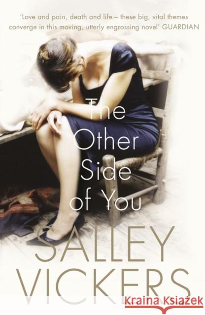 The Other Side of You Salley Vickers 9780007165452 HARPERCOLLINS PUBLISHERS - książka