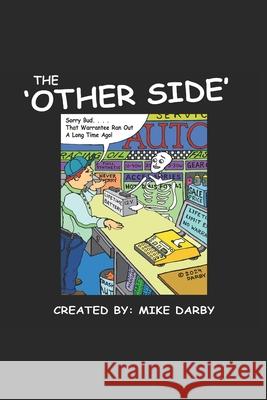 The Other Side: With Excerpts From Covid Mike Darby 9780578585529 Goldrush Originals Publishing - książka