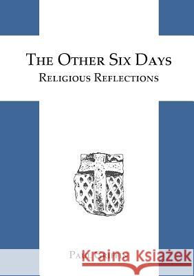 The Other Six Days Paul Griffin 9780952778189 Lyon and Lamb - książka