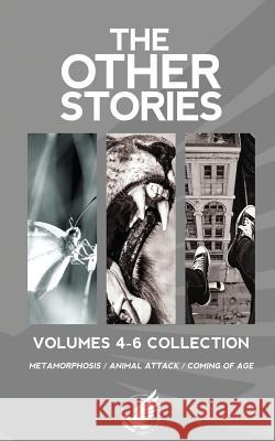 The Other Stories Vol 4-6 Daniel Willcocks Matt Butcher Ben Errington 9781537478968 Createspace Independent Publishing Platform - książka