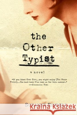 The Other Typist Suzanne Rindell 9780425268421 Berkley Publishing Group - książka