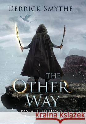 The Other Way Smythe 9781734095364 Dorean Press - książka