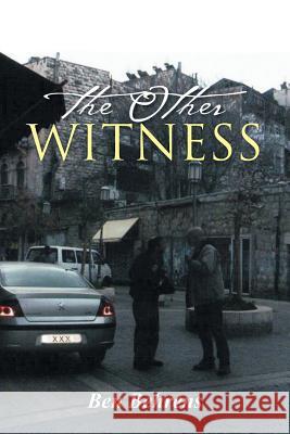 The Other Witness Ben Behrens 9781491755563 iUniverse - książka