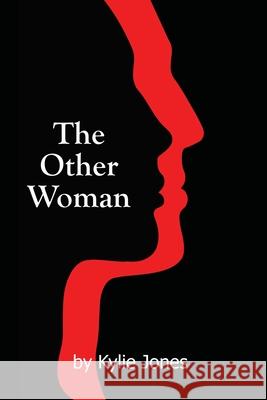 The Other Woman Kylie Jones 9781922440105 Moshpit Publishing - książka