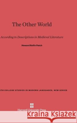 The Other World Howard Rollin Patch 9780674334304 Harvard University Press - książka