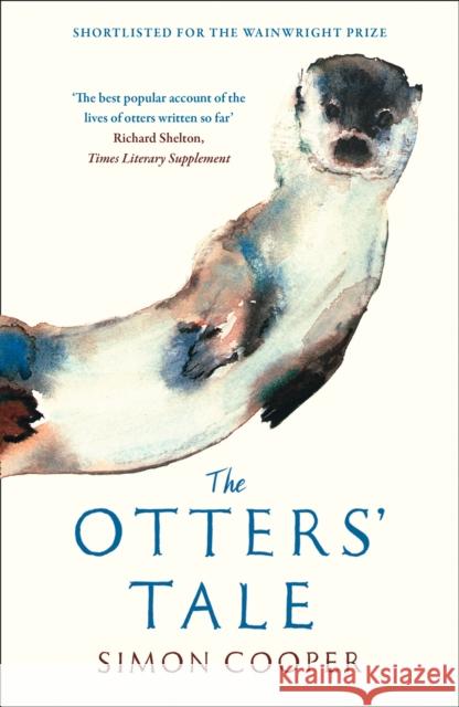 The Otters’ Tale Simon Cooper 9780008189747 HarperCollins Publishers - książka