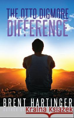 The Otto Digmore Difference Brent Hartinger 9781542810333 Createspace Independent Publishing Platform - książka