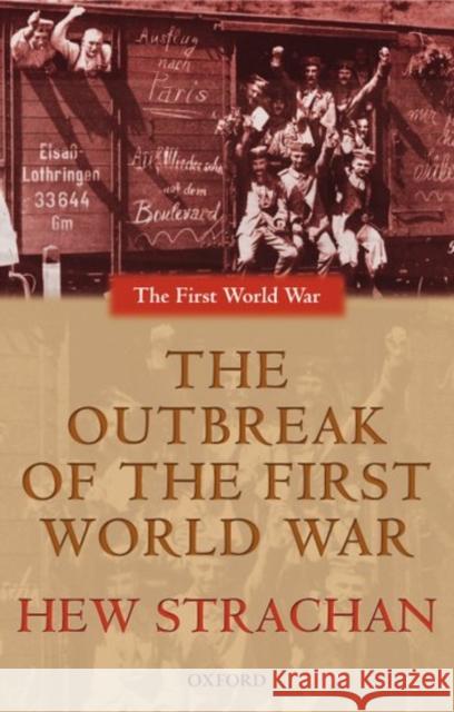 The Outbreak of the First World War Hew Strachan 9780199257263  - książka