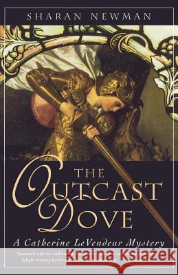 The Outcast Dove Sharan Newman 9780765309570 Forge - książka