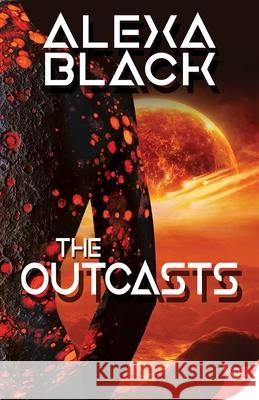 The Outcasts Alexa Black 9781635552423 Bold Strokes Books - książka