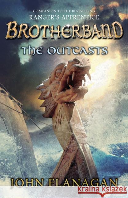 The Outcasts (Brotherband Book 1) John Flanagan 9780440869924 Penguin Random House Children's UK - książka