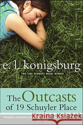 The Outcasts of 19 Schuyler Place E. L. Konigsburg 9780689866371 Aladdin Paperbacks - książka
