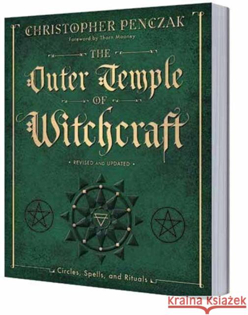 The Outer Temple of Witchcraft: Circles, Spells, and Rituals Thorn Mooney 9780738705316 Llewellyn Publications - książka