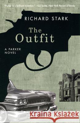 The Outfit Stark, Richard 9780226771014 University of Chicago Press - książka