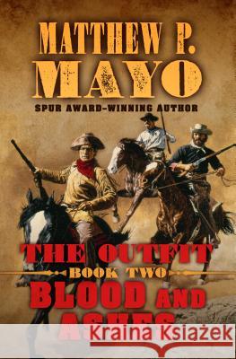 The Outfit Blood and Ashes Matthew P. Mayo 9781410483584 Thorndike Press Large Print - książka