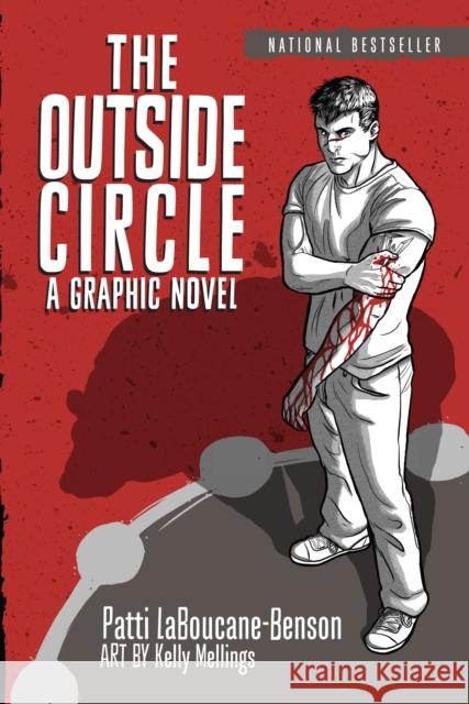 The Outside Circle: A Graphic Novel Laboucane-Benson, Patti 9781770899377 House of Anansi Press - książka