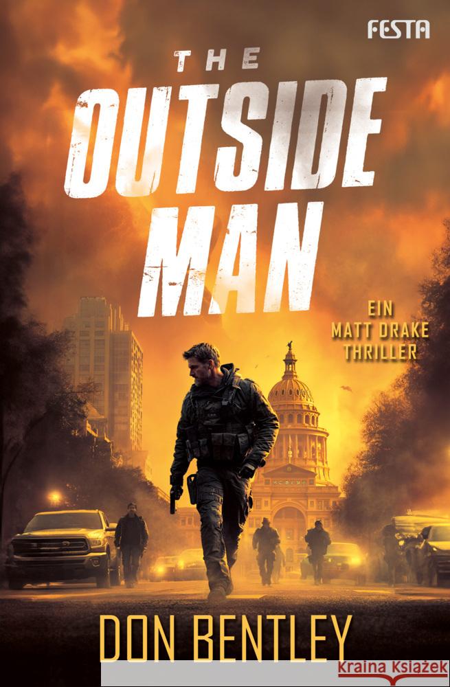 The Outside Man - Ein MATT DRAKE-Thriller Bentley, Don 9783986762476 Festa - książka